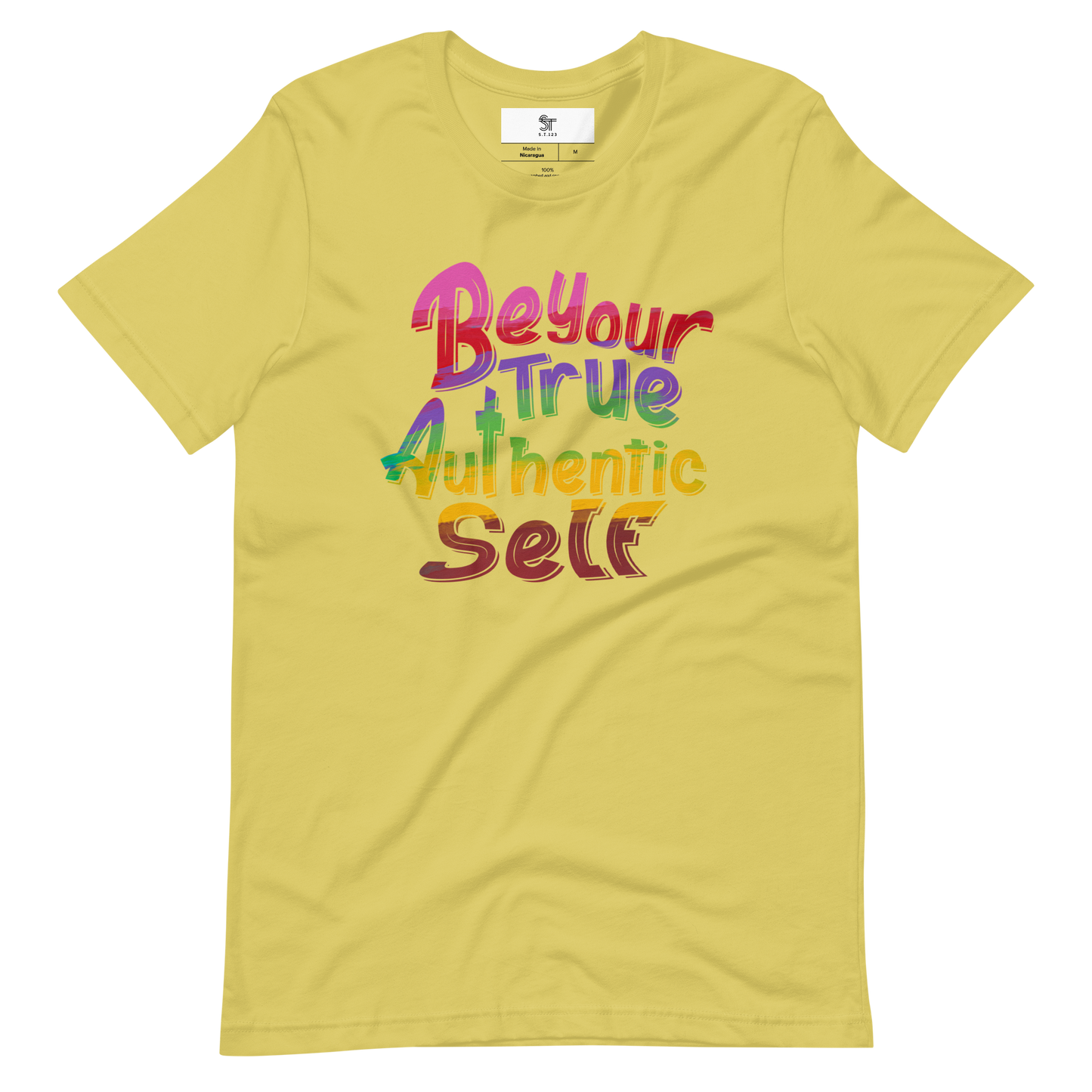Be Your True Authentic Self T-Shirt