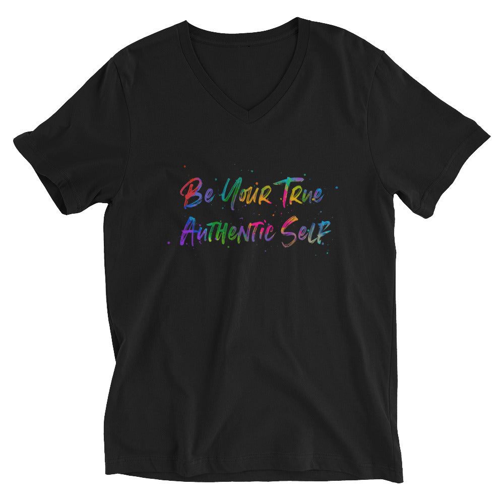 Be Your True Authentic Self V-Neck T-Shirt